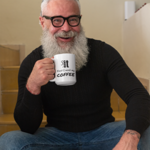 fuck it first I need my coffee funny mugs 15oz