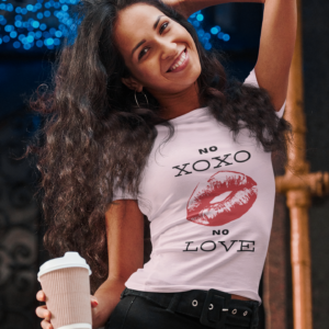no xoxo no love are funny t-shirts for women